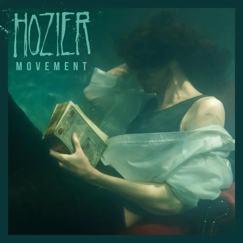 Hozier Movement 中文歌词