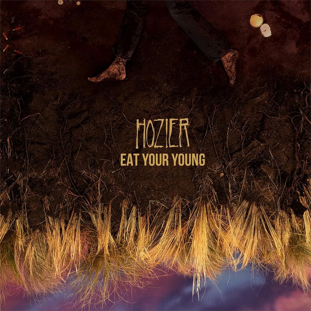 Hozier Eat Your Young बोल (lyrics in Hindi)